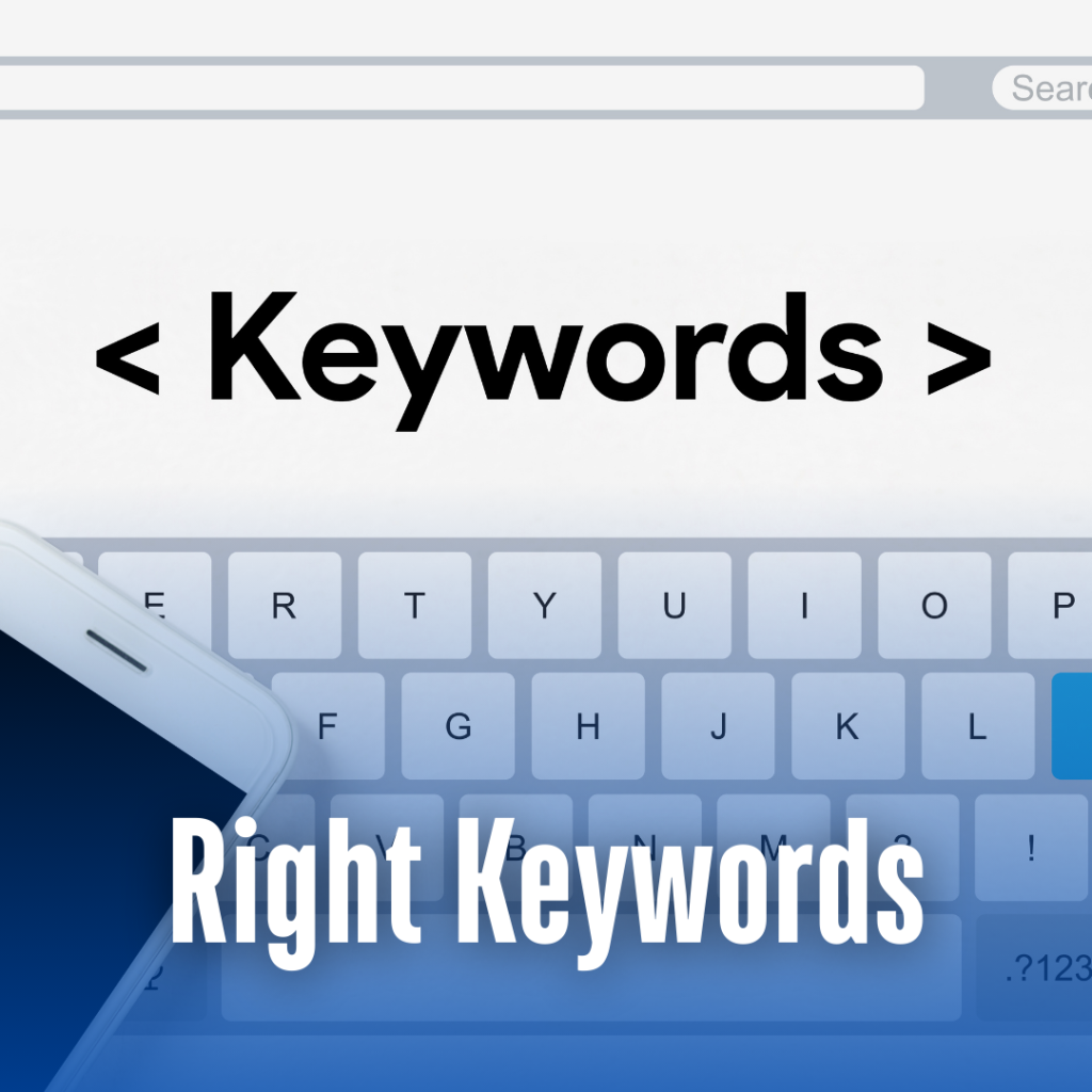 Right Keywords​